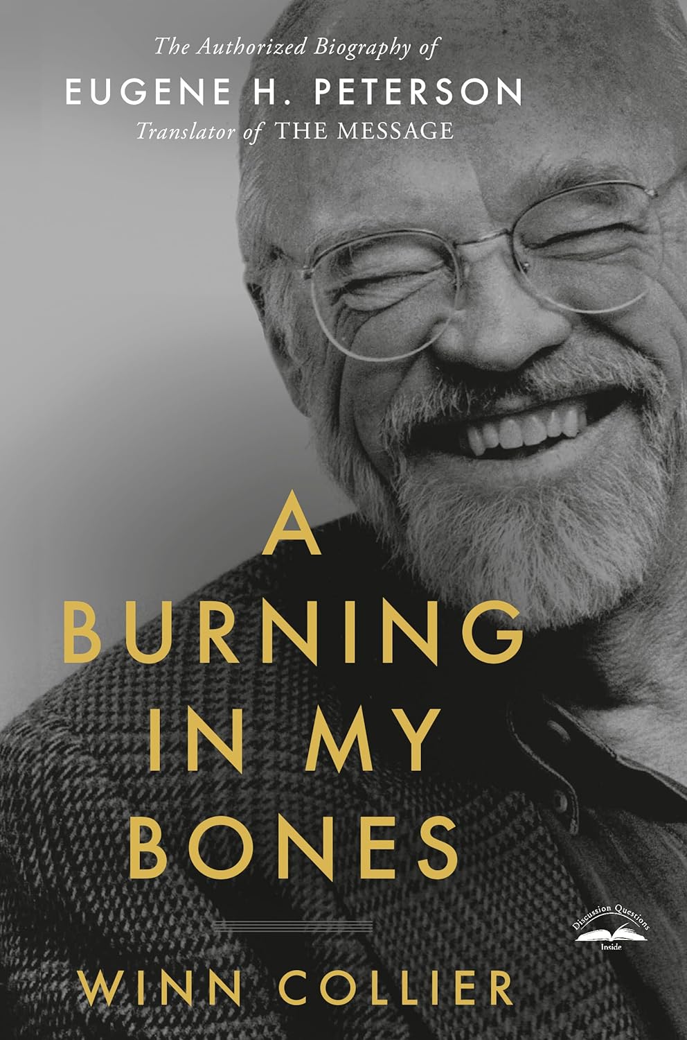 A Burning in My Bones by Eugene H. Peterson