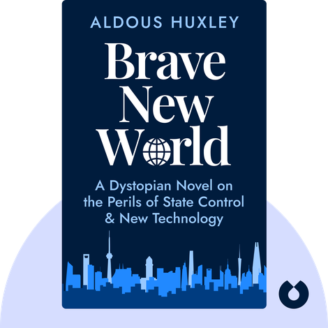 Brave New World by Aldus Huxley